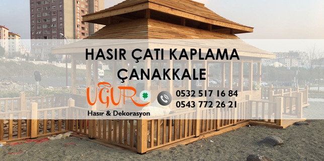Hasır Çatı Kaplama Çanakkale, Çanakkale Hasır Çatı Kaplama, Hasır Çatı Kaplama Fiyatları Çanakkale, Hasır Çatı Kaplama Firmaları Çanakkale