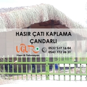 Hasır Çatı Kaplama Çandarlı, Çandarlı Hasır Çatı Kaplama, Hasır Çatı Kaplama Fiyatları Çandarlı, Hasır Çatı Kaplama Firmaları Çandarlı